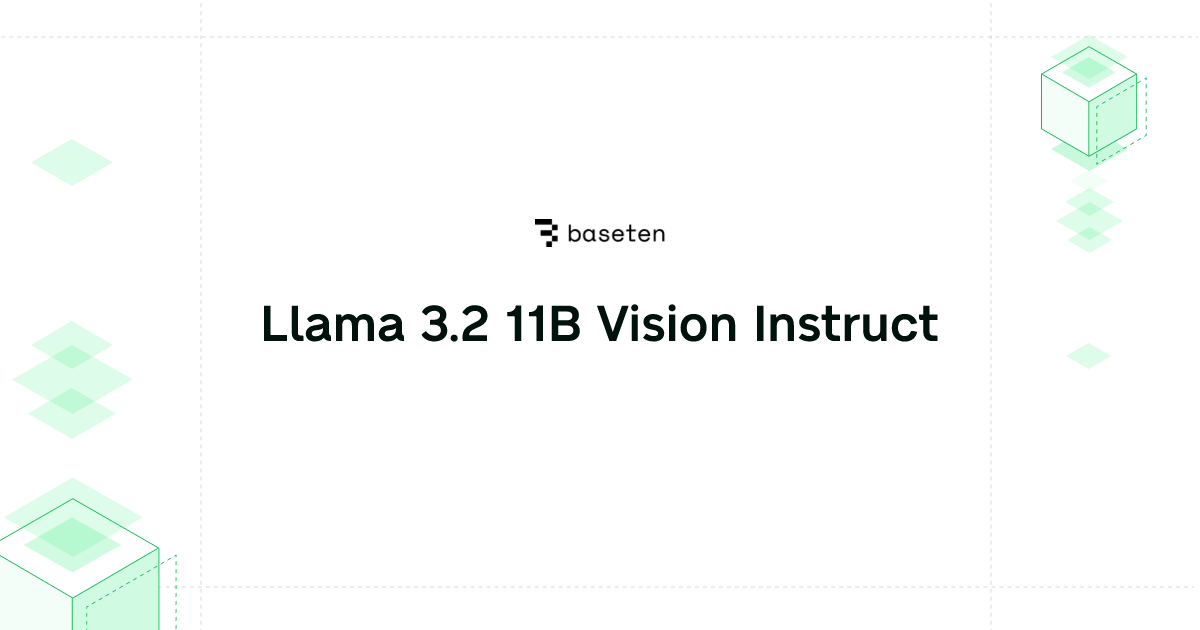 Llama 3.2 11B Vision Instruct | Model library