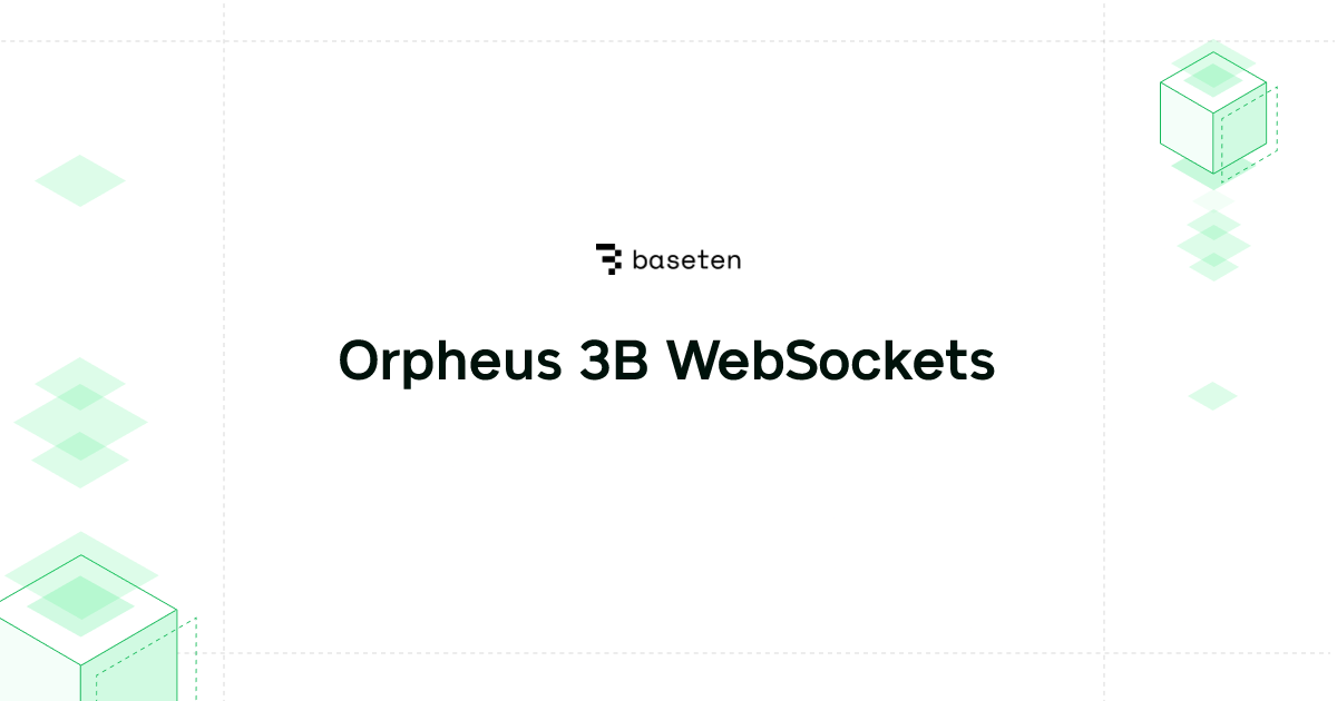 Orpheus 3B WebSockets | Model library